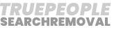 True People Search Removal: Protect Your Privacy Online